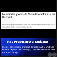 LA SOCIEDAD GLOBAL, DE NOAM CHOMSKY Y HEINZ DIETERICH - Por VICTORIO V. SUREZ - Domingo, 13 de Diciembre de 2009